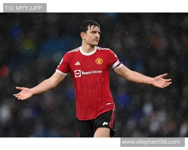 马奎尔续约谈判停滞不前曼联有意引进格伊加强防线